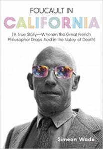 Photo of book cover of "Foucault in California"