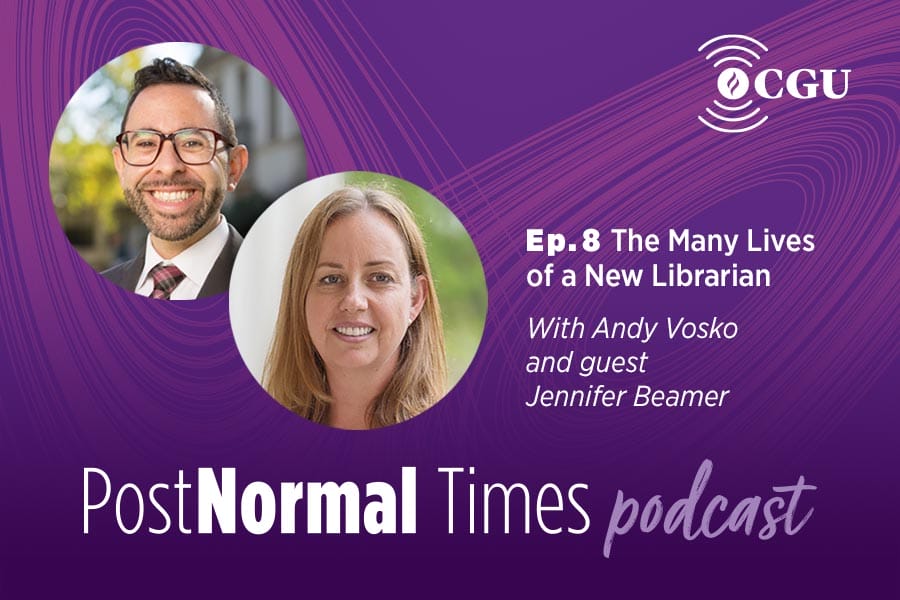 PostNormal Times Podcast Andy Vosko and Jennifer Beamer