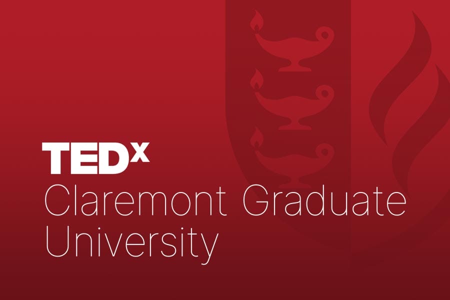 TEDx ClaremontGraduateUniversity