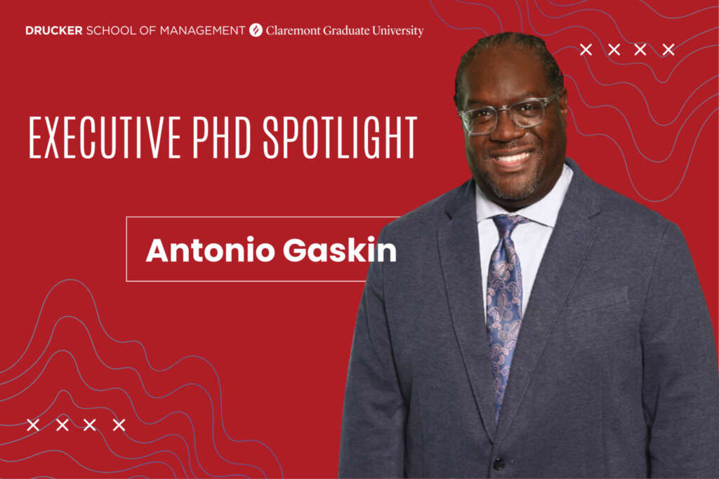 Drucker School Executive PhD Spotlight